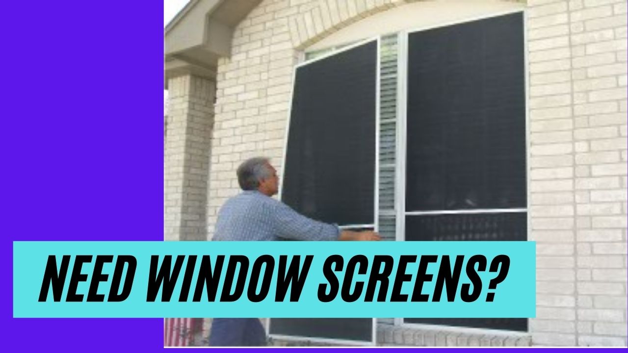 Need Window Screens