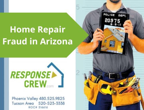 Home Repair Fraud In Arizona: What To Watch Out For When Hiring A Contractor Or Handyman